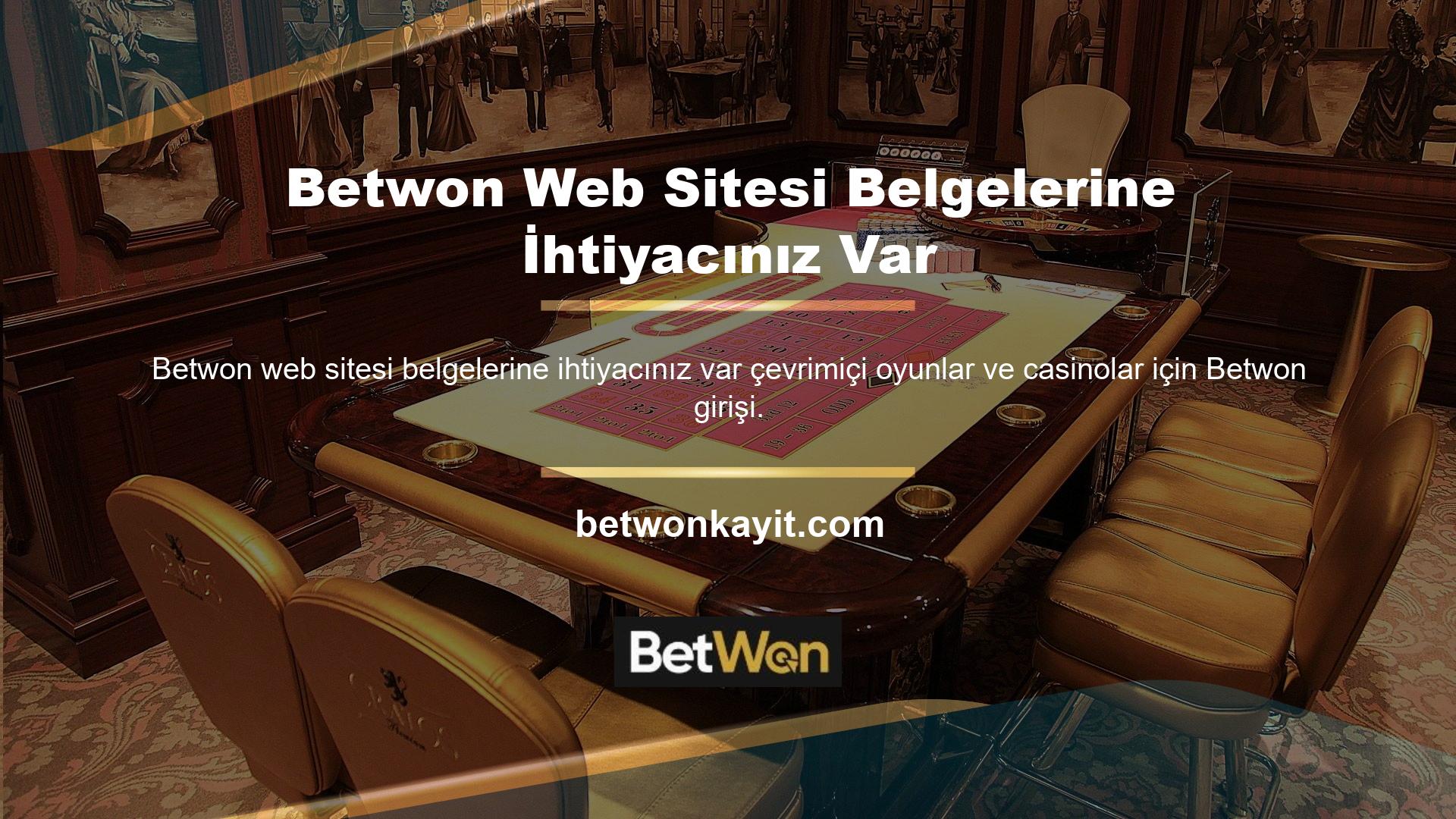 Dokümantasyon gerektiren Betwon web sitesi sektördeki en yüksek üye memnuniyet oranlarından birine sahiptir